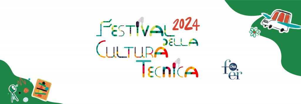 CNA fo.er al Festival della Cultura Tecnica: opportunità e prospettive per il futuro